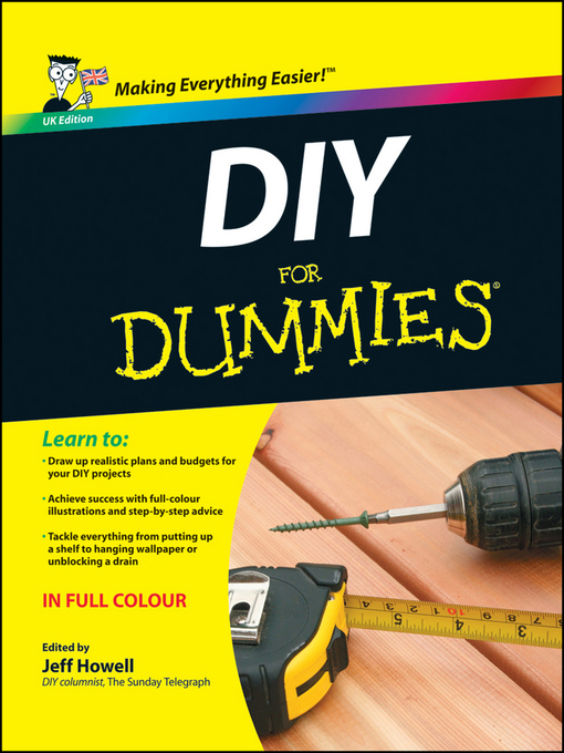 Title details for DIY For Dummies, UK Edition by Jeff Howell - Available